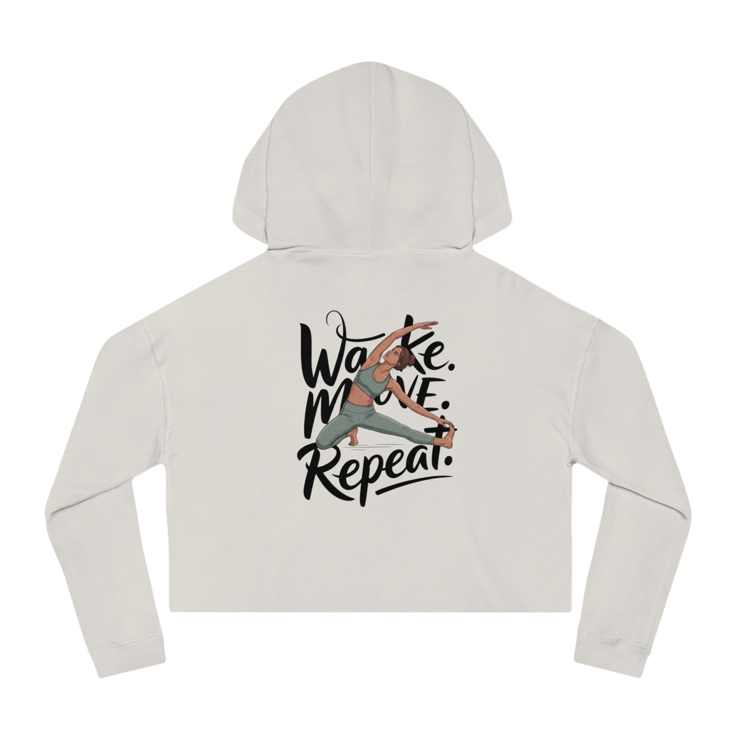 Wake. Move. Repeat. Performance Hoodie | Women's Motivational Workout Pullover
